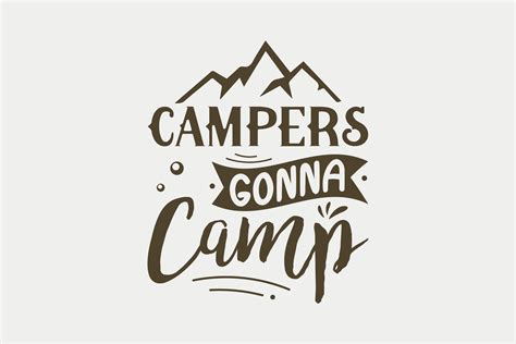 Campers Gonna Camp Camping Svg Graphic By Svg Box Creative Fabrica