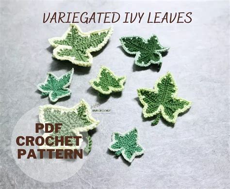 Crochet Ivy Leaves Pattern Crochet Leaf Motif Pattern Variegated Ivy