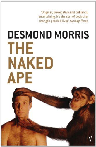 The Naked Ape A Zoologist s Study of the Human Animal 読書メーター