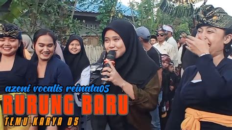 PERTAMA AZENI NYUMBANG LAGU RURUNG BARU DI TEMU KARYA 05 YouTube