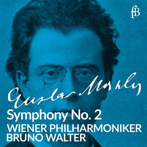 Bruno Walter Mahler Symphony No In C Minor Resurrection