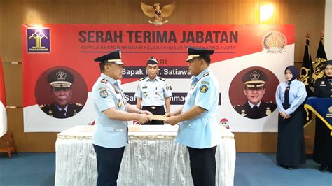 Saffar Muhammad Godam Resmi Jabat Kakanim Kelas I Khusus TPI Soetta