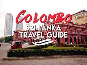 Colombo Travel Guide A List Of The Best Travel Guides And Blogs On