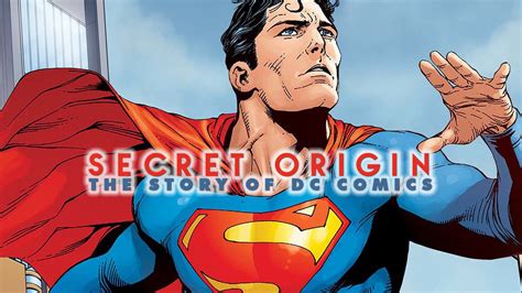 Secret Origin The Story Of Dc Comics 2010 Az Movies