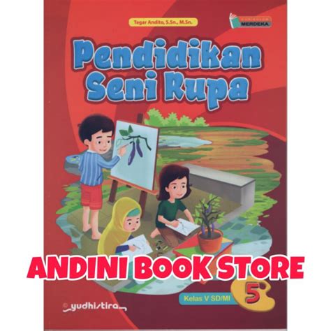 Jual Buku Pendidikan Seni Rupa Kelas Sd Mi Yudhistira