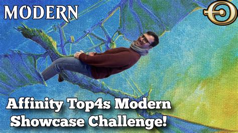 Affinity Top4s Modern Showcase Challenge Modern MTGO YouTube