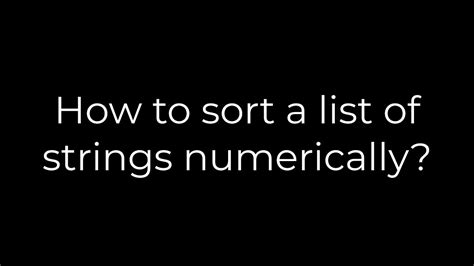 Python How To Sort A List Of Strings Numerically5solution Youtube