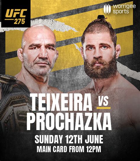 UFC 275: Teixeria vs Prochazka - Worrigee Sports