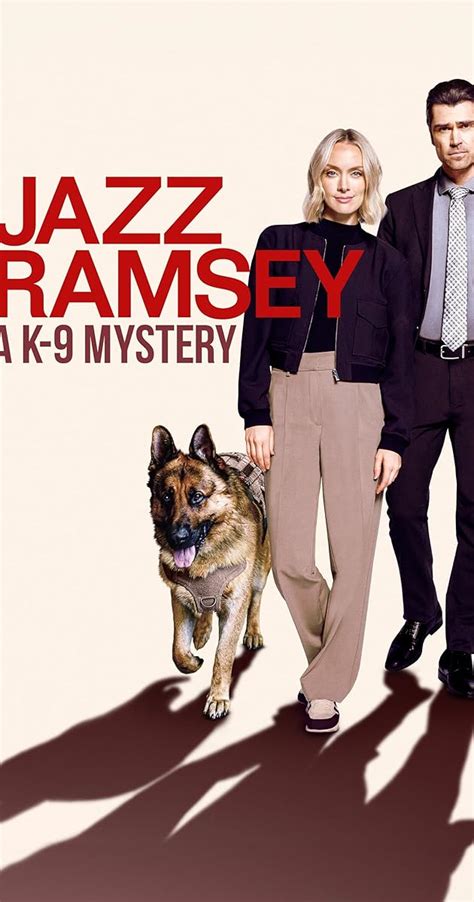 Jazz Ramsey A K 9 Mystery Tv Movie 2024 Full Cast And Crew Imdb