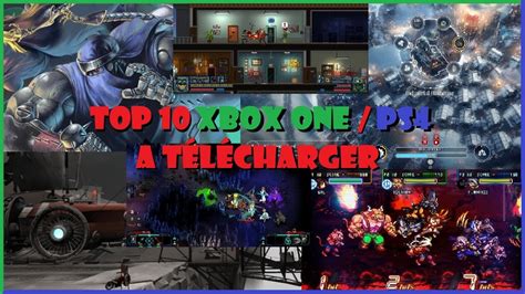 Top 10 Des Jeux Ps4 Et Xbox One 2019 à Télécharger