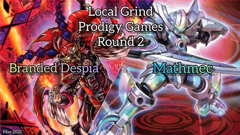 Yu Gi Oh Locals Grind Prodigy Games Round 2 Branded Despia Vs