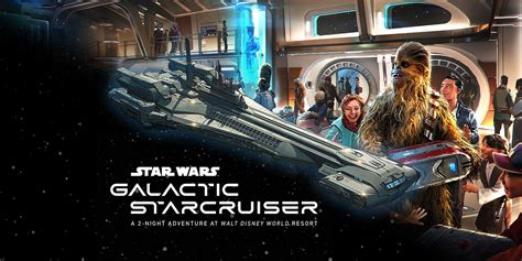 Star Wars: Galactic Starcruiser Gets Spring 2022 Opening Date and First ...