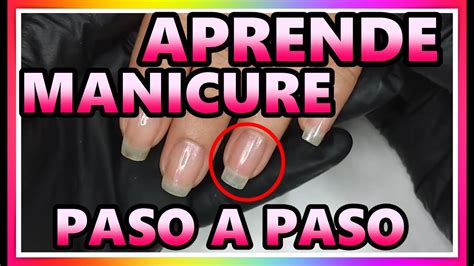 Manicure Paso A Paso Para Principiantes Tips Youtube