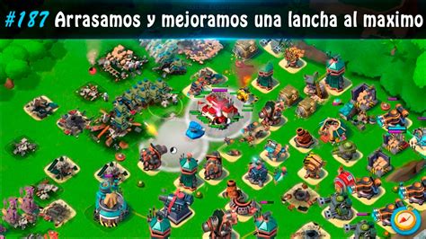 Boom Beach Arrasamos y mejoramos una lancha al nivel máximo YouTube