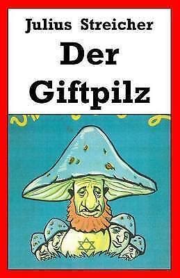 Der Giftpilz By Julius Streicher Paperback Softback 2016 Online