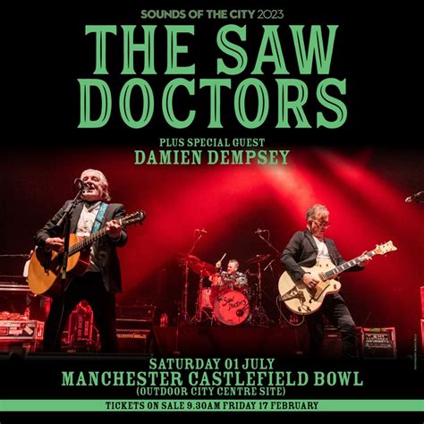 The Saw Doctors Announce Manchester Castlefield Bowl Outdoor Show