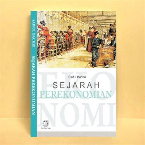 Jual SEJARAH PEREKONOMIAN Saiful Bachri Shopee Indonesia