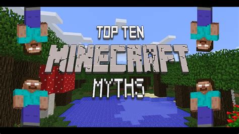 Top 10 Minecraft Myths 2016 HD YouTube