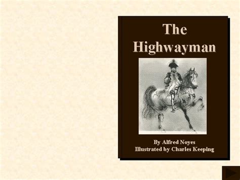 The Highwayman By Alfred Noyes Illustrated By Charles