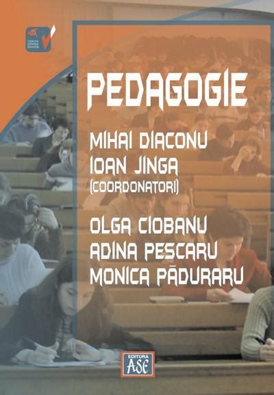 Pedagogie Manual Adresat Studentilor Si Profesorilor Care Se Pregatesc