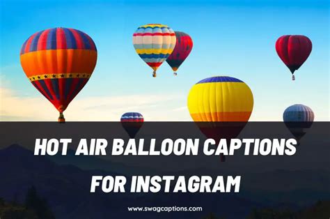 BEST Hot Air Balloon Captions Quotes For Instagram In 2024