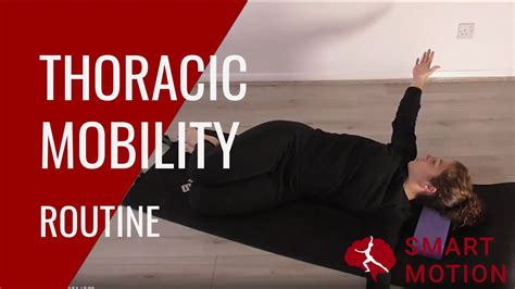 THORACIC SPINE MOBILITY ROUTINE For STIFF UPPER BACK YouTube