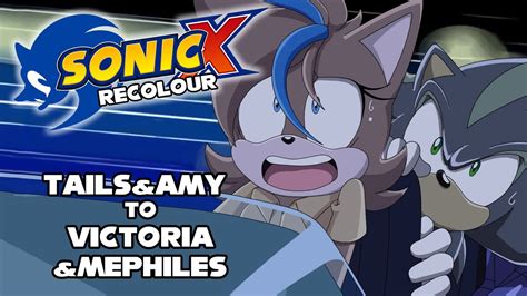 Sonic X Recolor Tails Amy To Victoria Mephiles Youtube