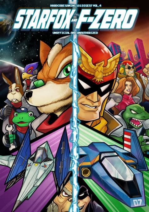 Hardcore Gaming 101 Digest Vol 4 Star Fox And F Zero Kalata Kurt
