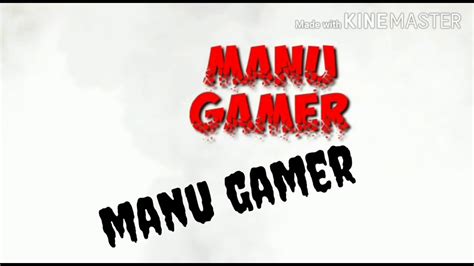 Manu Gamer Youtube