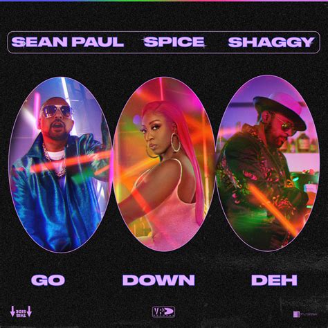 Spice Go Down Deh Lyrics Genius Lyrics