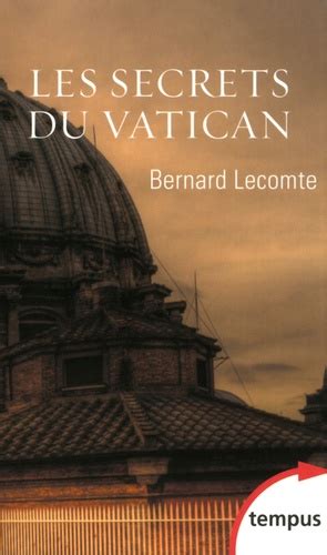 Les Secrets Du Vatican Coffret Tomes De Bernard Lecomte Livre