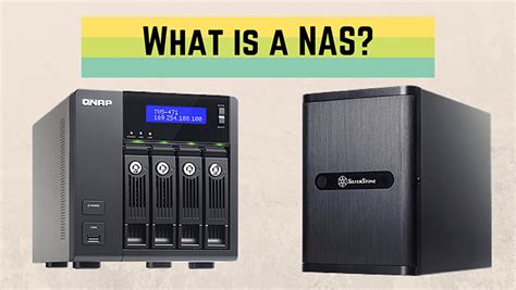 What Is A NAS And Why Do You Need One