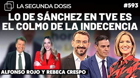 Lo De S Nchez En Tve Es El Colmo De La Indecencia Youtube