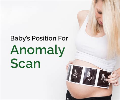 Ultimate Secrets To Change Baby S Position In Anomaly Scan