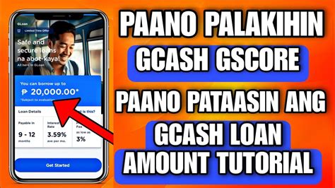 Paano Palakihin Ang Gscore Sa Gcash Pataasin Ang Gcash Loan Amount