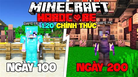 Sinh Tồn 200 Ngày Minecraft 120 Offical Sinh Tồn Siêu Khó 200 Days