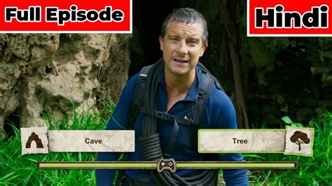 Man Vs Wild Man Vs Wild New Episode In Hindi 2024 Man Vs Wild In