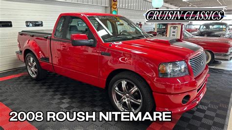 2008 F 150 Roush Nitemare Cruisin Classics YouTube