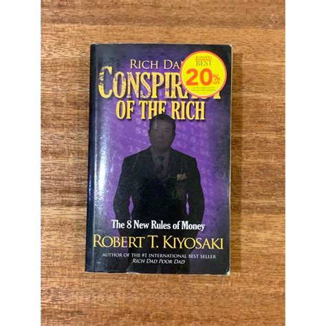 Rich Dads Conspiracy Of The Rich The 8 New Rules Of Money By Robert