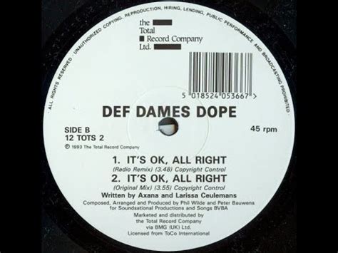 Def Dames Dope It S OK All Right 7 Radio Remix 1993 Eurodance