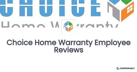 Choice Home Warranty Employee Reviews | Comparably