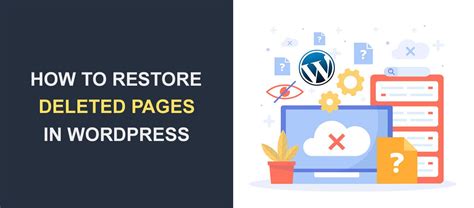 How To Restore Deleted Pages In WordPress