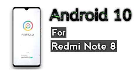 Android For Redmi Note Google Pixel Plus Ui For Redmi Note