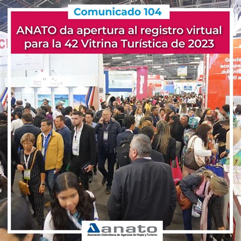 Anato Nacional On Twitter Comunicado Vitrinaanato Se Realizar