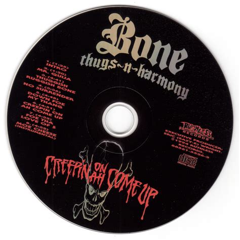 Creepin On Ah Come Up De Bone Thugs N Harmony 1994 06 00 Cd Ruthless Records Cdandlp Ref