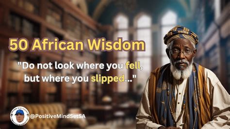 Wise African Proverbs African Wisdom Youtube