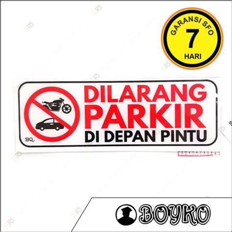 Jual Akrilik Dilarang Parkir Di Depan Pintu Acrylic Sign Standard