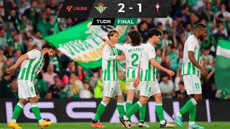 Resumen Betis saca sufrido triunfo ante Celta y sueña con Europa