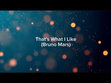 Bruno Mars That S What I Like Lirik Video Terjemahan YouTube