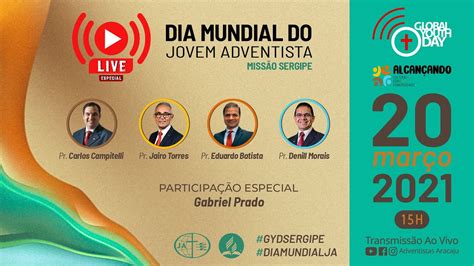 Dia Mundial Do Jovem Adventista Missão Sergipe Adventistas Aracaju